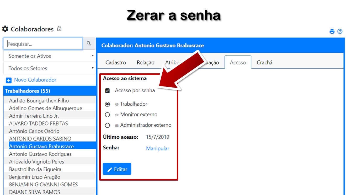 Zerar a senha