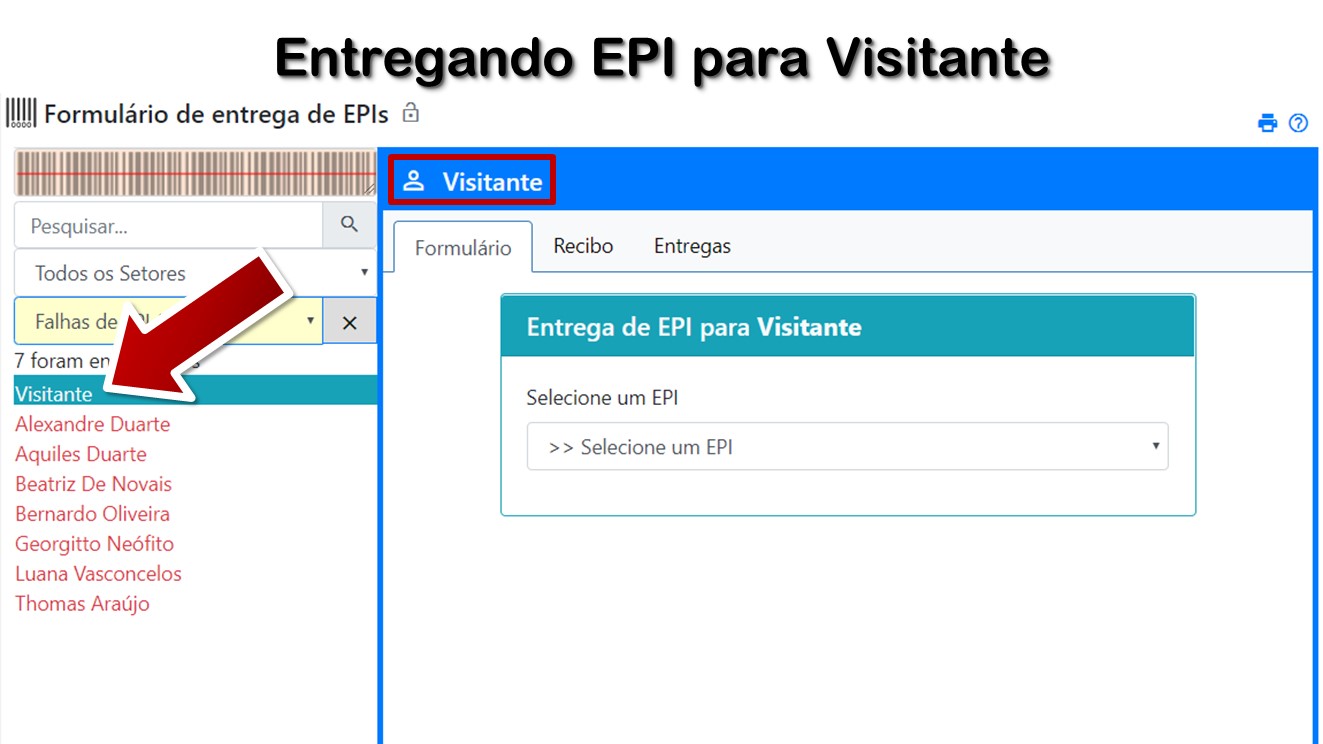 Entregando EPI para Visitante