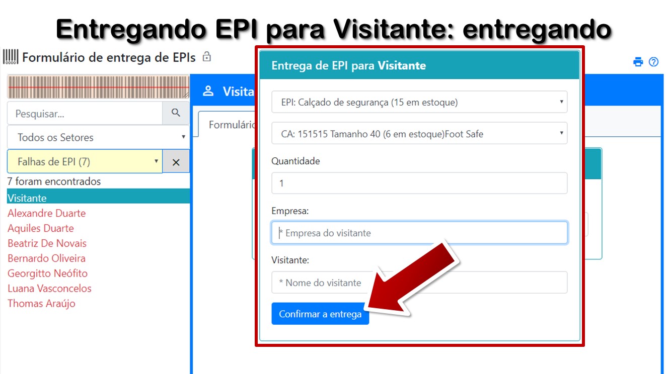 Entregando EPI para Visitante: entregando
