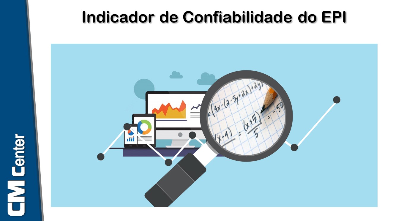 Entendendo o Indicador de Confiabilidade do EPI
