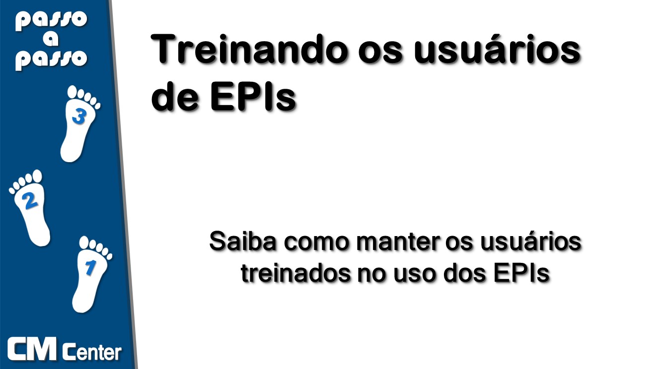Treinando os usuários de EPIs